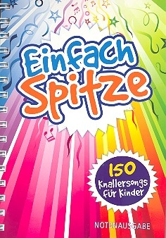 Einfach Spitze Band 1 Liederbuch Notausgabe mit Spiralbindung