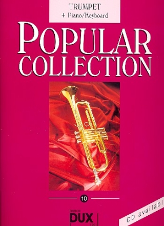 Popular Collection Band 10: fr Trompete und Klavier