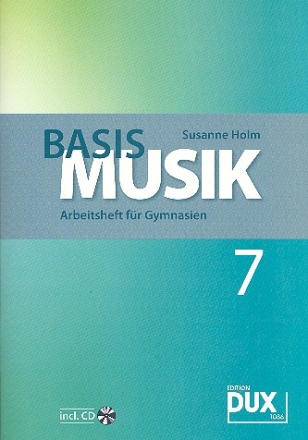 Basis Musik Jahrgangsstufe 7 (+CD) Schlerband fr Gymnasium