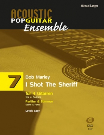 I shot the Sheriff: fr 4 Gitarren (Ensemble) Partitur und Stimmen