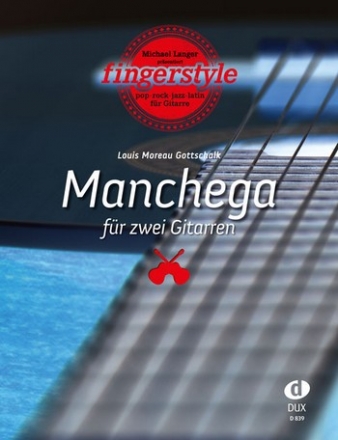 Manchega fr 2 Gitarren Partitur und Stimmen