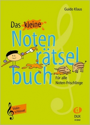 Das kleine Notenrtselbuch Ausgabe Violinschlssel