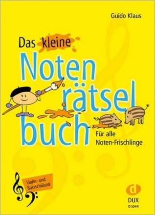 Das kleine Notenrtselbuch Ausgabe Violin- und Bassschlssel