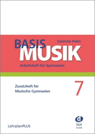 Basis Musik Jahrgangsstufe 7 Zusatzheft Neuausgabe 2019