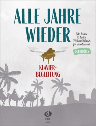 Alle Jahre wieder fr 1-2 Querflten und Klavier Klavierbegleitung