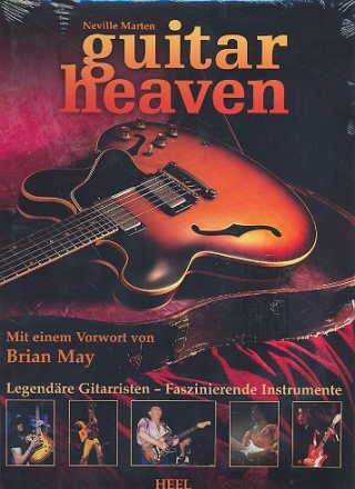 Guitar Heaven - Legendre Gitarristen und faszinierende Instrumente 