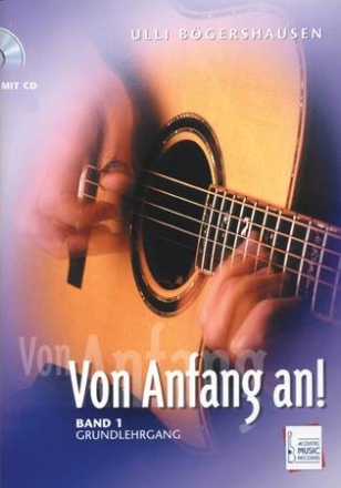 Von Anfang an! Band 1 (+CD) Grundlehrgang fr Gitarre