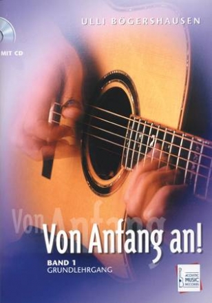Von Anfang an! Band 1 (+CD) Grundlehrgang fr Gitarre