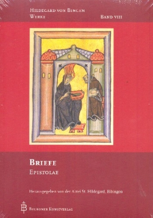 Hildegard von Bingen Werke Band 8 Briefe