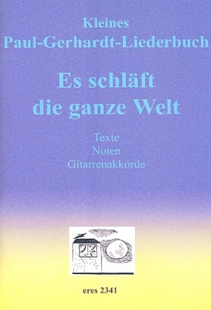 Es schlft die ganze Welt  Noten/Texte/Akkorde Liederbuch