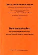 DOKUMENTATION DER FACHTAGUNG MUSIKTHERAPIE AUF DEN MUSICA-KONGRESS HAMBURG 1987