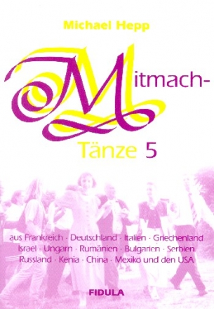 Mitmachtnze Band  5 Tanzbeschreibungen