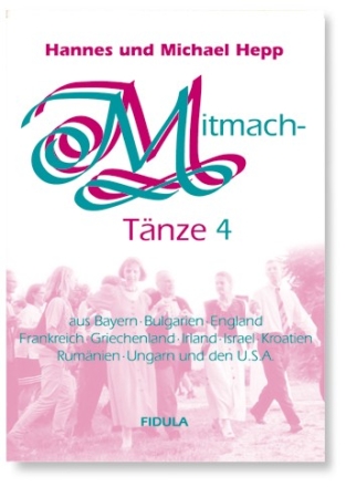 Mitmachtnze Band 4 Tanzbeschreibungen