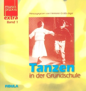 Tanzen in der Grundschule Band 1 (+Online Audio)