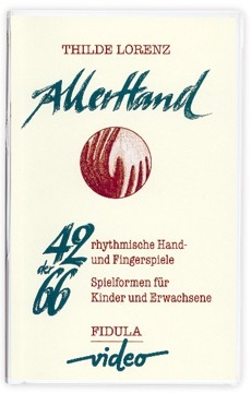 ALLERHAND VIDEOBAND 42 RHYTHMISCHE HAND- UND FINGER- SPIELE PASSEND ZU DEM BUCH