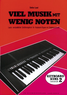 Viel Musik mit wenig Noten Keyboardkurs, Lernstufe 2