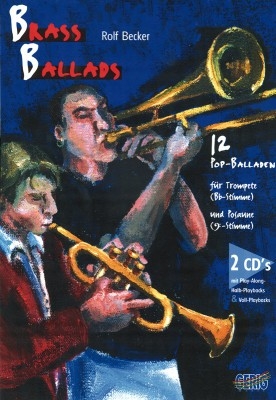 Brass Ballads (+2CD's) fr Trompete und Posaune