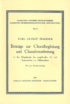 Beitrge zur Choralbegleitung und Choralverarbeitung in der Orgelmusik des ausgehenden 18. und 19. Jahrhunderts