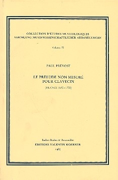Le prlude non mesur pour clavecin France 1650-1700