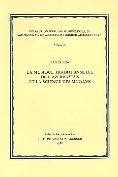 La musique traditionelle de l'Azerbayjan et la science des Muquams