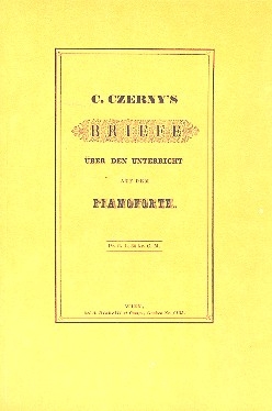 Czerny's Briefe ber den Unterricht auf dem Pianoforte