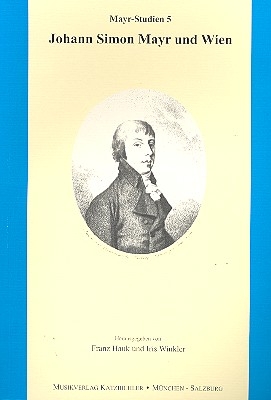 Johann Simon Mayr und Wien Beitrge des Simon-Mayr-Symposions in Ingolstadt 2001