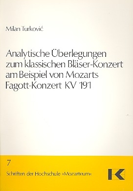 Analytische berlegungen zum klassischen Blserkonzert am Beispiel von Mozarts Fagott-Konzert KV191