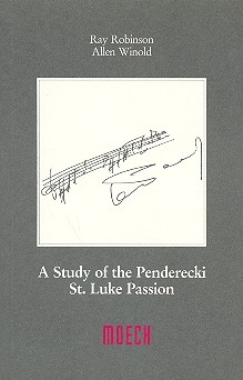 A Study of the Penderecki St. Luke Passion