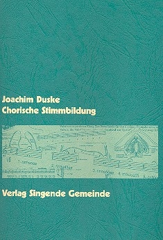 Chorische Stimmbildung  