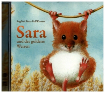 Sara und der goldene Weizen  CD