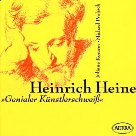 Heinrich Heine - Genialer Knstlerschwei CD