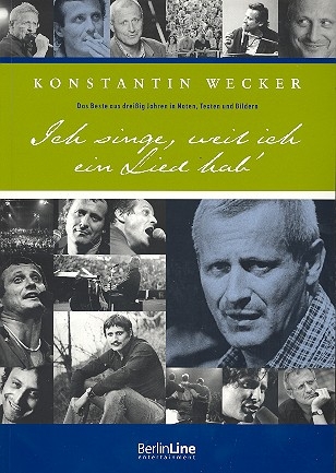 Konstantin Wecker Liederbuch Ich singe weil ich ein Lied hab