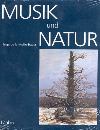 Musik und Natur Naturanschauung und musikalische Poetik