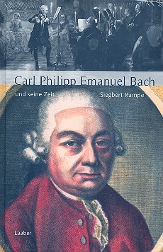 Carl Philipp Emanuel Bach und seine Zeit