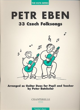 33 Czech Folksongs for 2 guitars Teacher's score