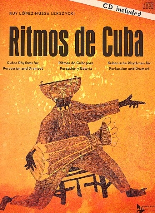 Ritmos de Cuba (+CD): fr Perkussion fr Percussion und Drum Set (en/span(dt)