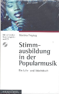 Stimmausbildung in der Popularmusik (+CD): Ein Lehr- und Arbeitsbuch