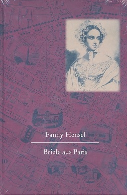 Fanny Hensel Briefe aus Paris gebunden