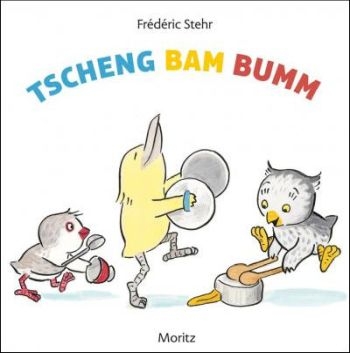 Tscheng bam bumm Papp-Bilderbuch