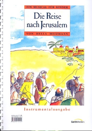 Die Reise nach Jerusalem Musical fr Kinder Instrumentalausgabe