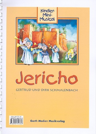 Jericho   fr Singstimmen, mit Akkordbezeichnungen, Klavier, Sprechertexten und Regieanweisungen