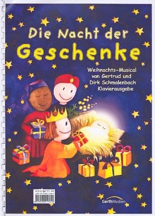 Die Nacht der Geschenke Weihnachts-Musical,  Klavierausgabe Schmalenbach, Dirk, Koautor
