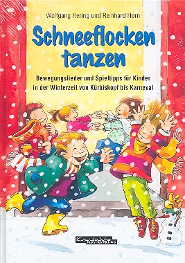 Schneeflocken tanzen Liederbuch