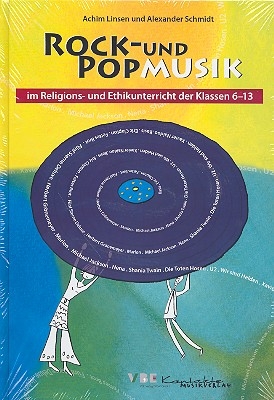 Rock- und Popmusik im Religions- und Ethikunterricht der Klassen 6-13 Buch