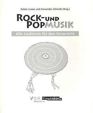 Rock- und Popmusik im Religions- und Ethikunterricht der Klassen 6-13 Schlerheft