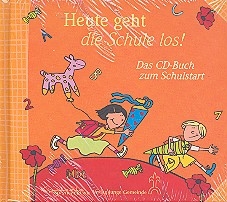 Heute geht die Schule los CD-Buch