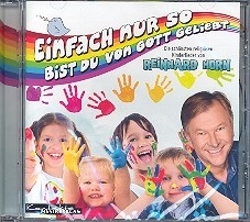 Einfach nur so bist du von Gott geliebt CD