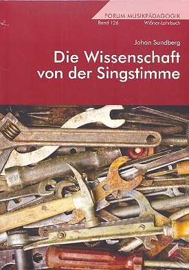 Die Wissenschaft von der Singstimme