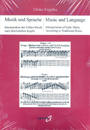 Musik und Sprache Interpretation der Frhen Musik nach berlieferten Regeln (en/dt)