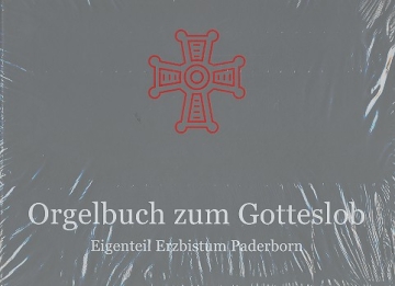 Orgelbuch zum Gotteslob Dizese Paderborn
